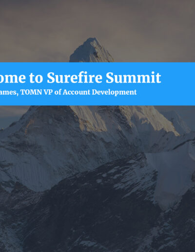 Top of Mind Networks | Surefire Summit Presentation Splash Screen